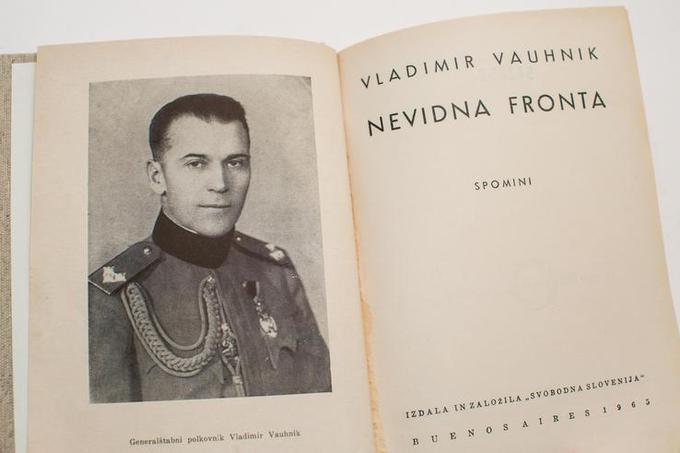 Vladimir Vauhnik je izdal knjigo spominov z naslovom Nevidna fronta. | Foto: Klemen Korenjak