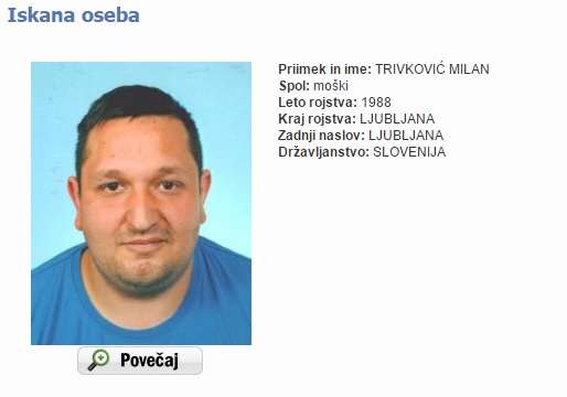 Policija je Trivkovića uvrstila na seznam iskanih oseb. | Foto: policija