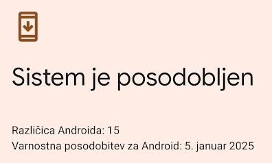 Nameščena zadnja varnostna posodobitev za operacijski sistem Android | Foto: Posnetek zaslona