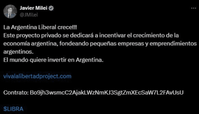 Izbrisana objava Javierja Mileia na družbenem omrežju X, v kateri je predstavljal kriptožeton libra. "Liberalna Argentina raste! Ta zasebni projekt se bo osredotočil na spodbujanje rasti argentinskega gospodarstva s financiranjem majhnih in zagonskih podjetij. Svet želi vlagati v Argentino," je v objavi zapisal Milei, dodal povezavo do spletne strani projekta in naslov pametne pogodbe kriptožetona libra.  | Foto: X / Posnetek zaslona