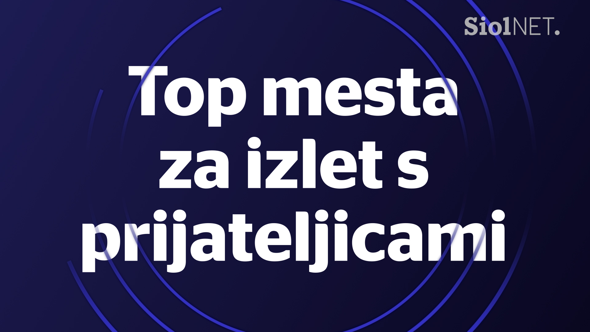 Kam na izlet s prijateljicami? Najboljša izbira so ta mesta.
