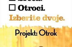 Projekt: Otrok