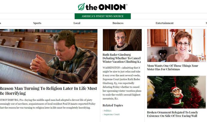 Nekatere spletne strani lažne novice objavljajo zato, ker se jim zdijo duhovite, in tega niti ne skrivajo. Primer je spletna stran ameriškega medija The Onion.  | Foto: 