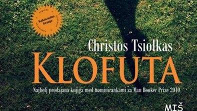 Christos Tsiolkas: KLOFUTA (vaša mnenja)