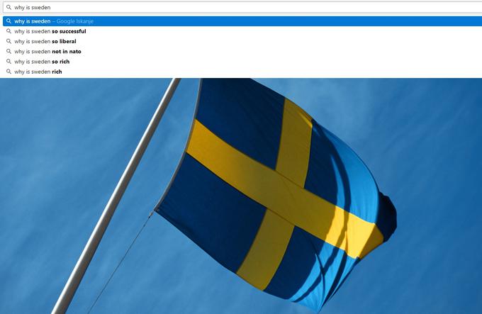Zakaj je Švedska ... tako uspešna? ... tako liberalna? ... nečlanica zveze Nato? ... tako bogata? | Foto: 