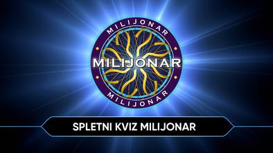 Nagradna igra: Preizkusite se v spletnem kvizu Milijonar