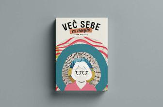 Več sebe za starejše je nov priročnik, ki spreminja pogled na staranje