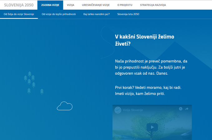 Spletna stran slovenija2050.si, ki je do zdaj po navedbah vladne službe za evropsko kohezijsko politiko in razvoj nabrala 650 tisoč ogledov, je do zdaj stala 20 tisoč evrov. | Foto: slovenija2050.si