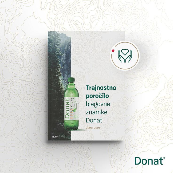 Prvo samostojno trajnostno poročilo blagovne znamke Donat za leti 2020 in 2021. | Foto: 