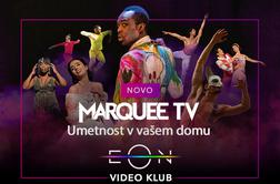 Marquee TV: vrhunske kulturne in umetniške pretočne vsebine so zdaj na voljo v Telemachovem Video klubu