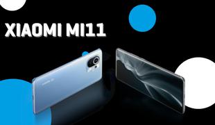 Mi 11: Xiaomijev odgovor na mobitele Galaxy S21 in iPhone 12