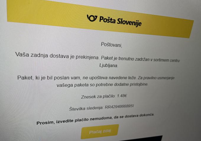 Primer enega od goljufivih sporočil, ki so ga v zadnjih mesecih prejeli številni Slovenci in katerega pošiljatelji so se izdajali za Pošto Slovenije. | Foto: Matic Tomšič