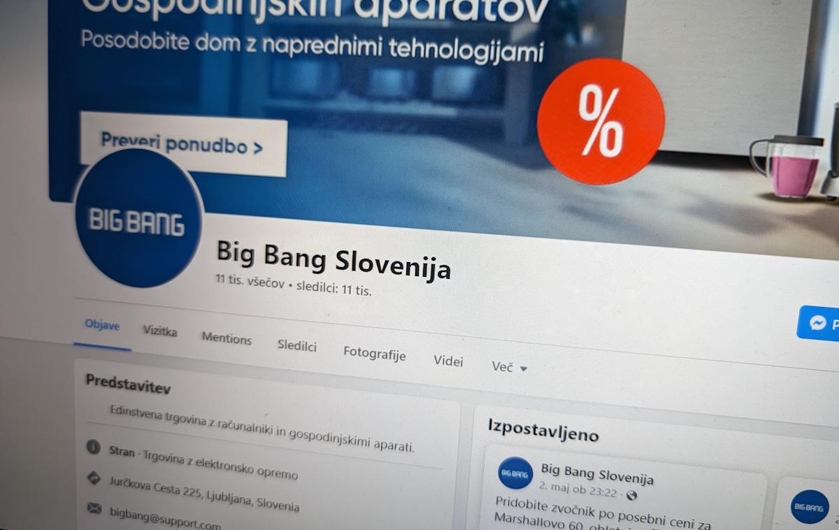 Big Bang Lažni | Lažna Facebook stran Big Bang Slovenija, prek katere so goljufi v prvi polovici meseca vztrajno iskali žrtve za finančno goljufijo. Prava stran trgovca Big Bang Slovenija ima sicer skoraj sto tisoč sledilcev. | Foto Matic Tomšič