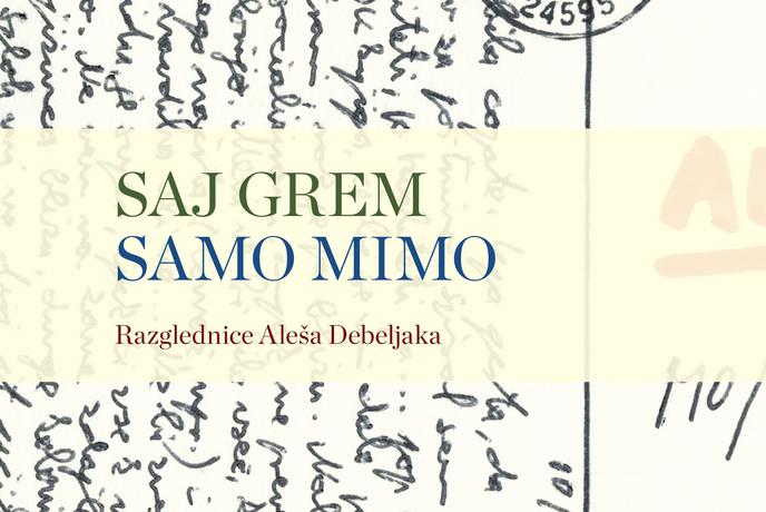 Samo Rugelj: Kdaj ste nazadnje poslali tiskano razglednico? (Aleš Debeljak – kralj razglednic)