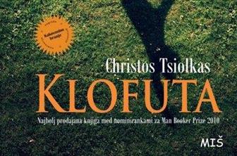 Christos Tsiolkas: KLOFUTA (vaša mnenja)