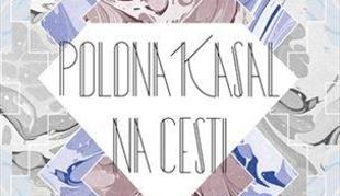 Polona Kasal – Na cesti