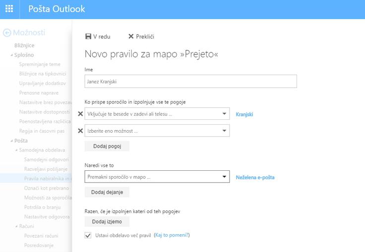 Ko ustvarjamo novo pravilo (ali filter), mu moramo določiti ime in kriterije - kaj mora sporočilo vključevati (e-poštni naslov, določene besede) in kaj se bo z njim zgodilo, če bo ustrezal kriterijem filtra. Ko končamo, kliknemo V redu. | Foto: Matic Tomšič