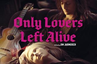 Večna ljubimca (Only Lovers Left Alive)