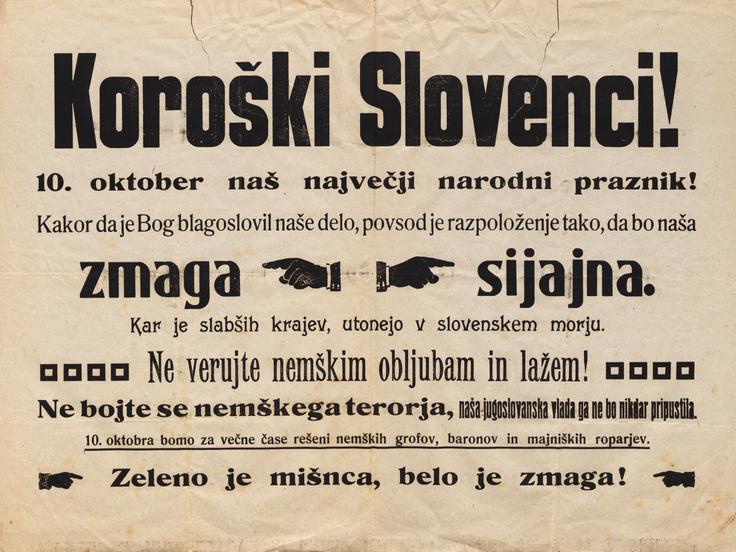 Barva slovenske oziroma jugoslovanske strani je bila bela, nemške oziroma avstrijske pa zelena, ker so bile takšne tudi glasovnice – bela za Jugoslavijo, zelena za Avstrijo. Na fotografiji je eden od plakatov, ki nagovarja koroške Slovence, naj glasujejo za Jugoslavijo. | Foto: Thomas Hilmes/Wikimedia Commons