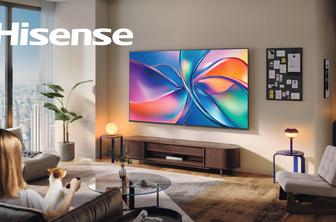 Nove serije televizorjev Hisense: vrhunska izkušnja po dostopni ceni