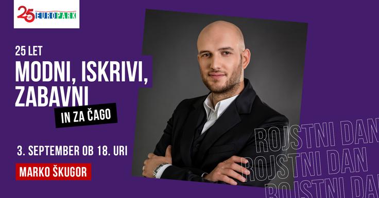 V sredo, 3. septembra, bo obiskovalce s svojim izjemnim glasom navduševal Marko Škugor. | Foto: AV Studio / Europark d.o.o.