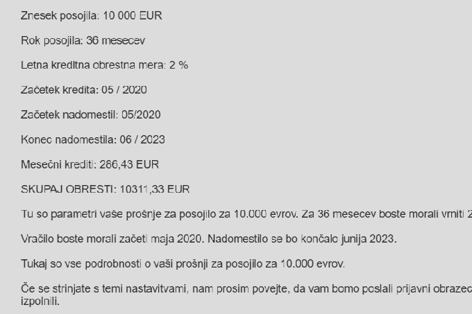 Izračun, ki ga potencialni žrtvi, ki prosi za 10.000 evrov z odplačilno dobo 36 mesecev, pošljejo goljufi. | Foto: Matic Tomšič / Posnetek zaslona