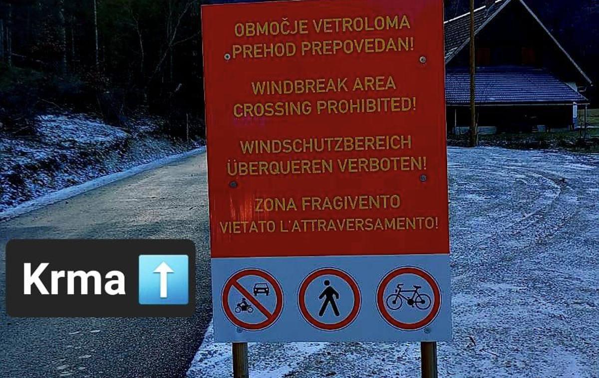 vetrolom, Krma | Opozorila niso postavljena kar tako, opozarjajo policisti.  | Foto PU Kranj